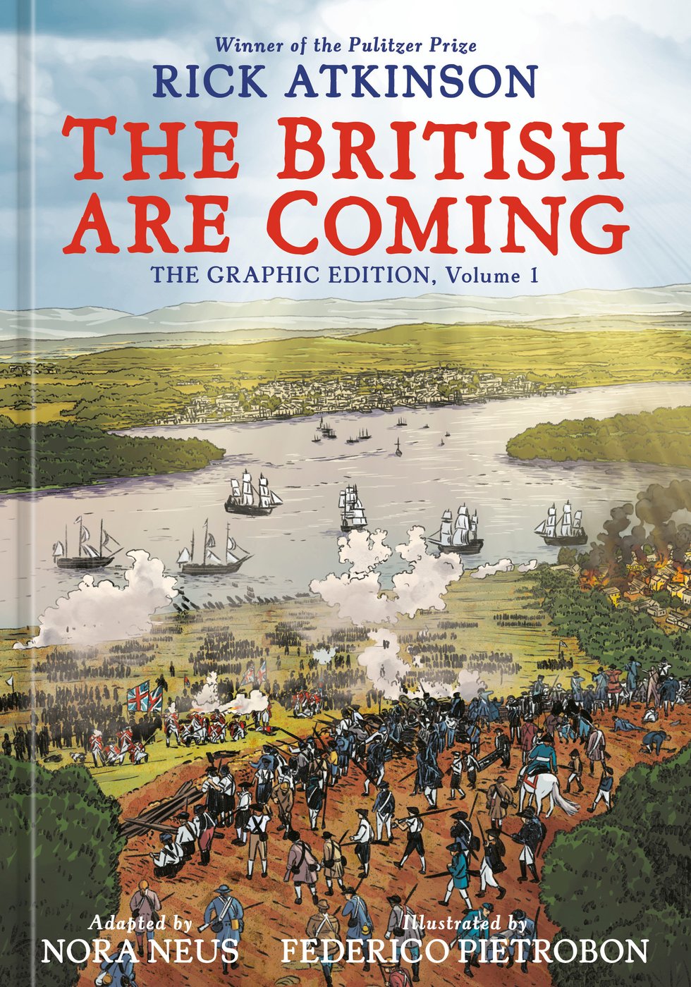 Rick Atkinson's Revolutionary War trilogy to be adapted into graphic editions | iNFOnews.ca