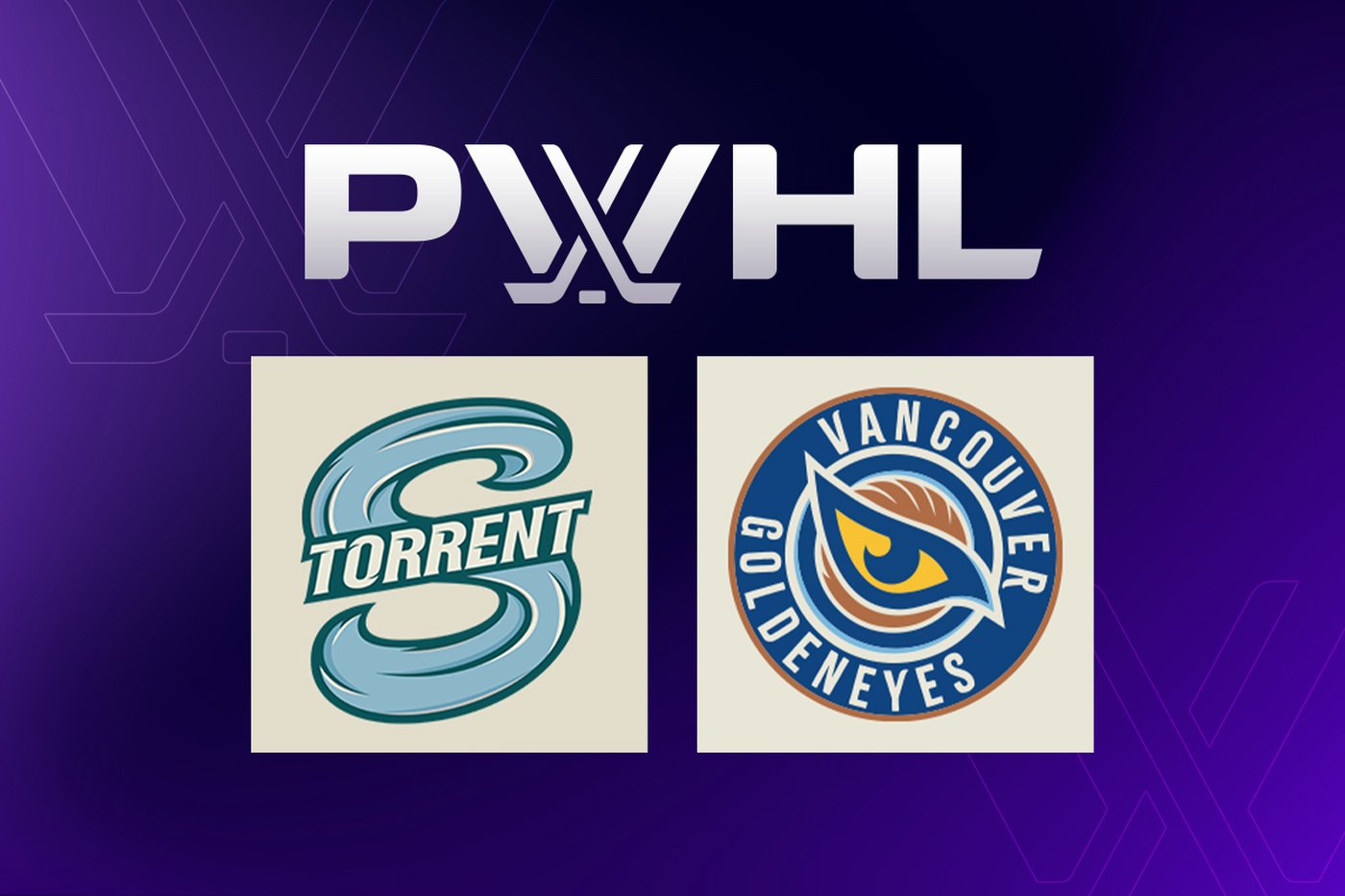 Vancouver Goldeneyes, Seattle Torrent the names of PWHL's expansion clubs | iNFOnews.ca